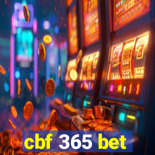 cbf 365 bet